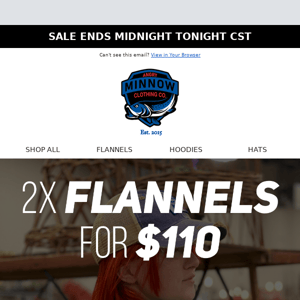 Last Day! 2 Flannels for $110 🤩