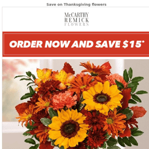 Set the table in style: $15 off your flowers