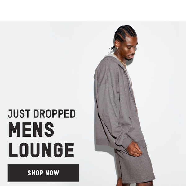 Just Dropped: Mens Lounge