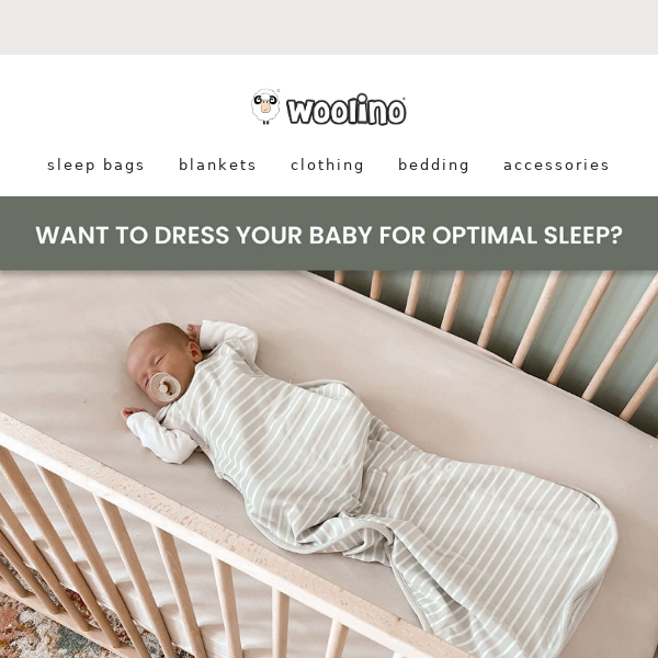 😴 want to dress baby for optimal sleep? - Woolino