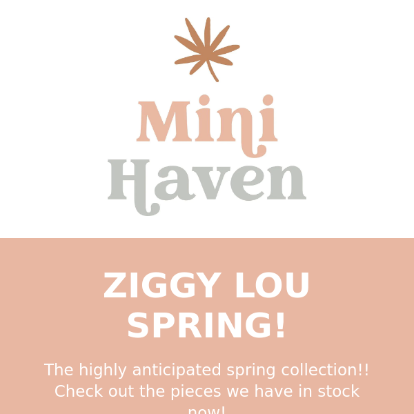 ZIGGY LOU SPRING IS HERE!!