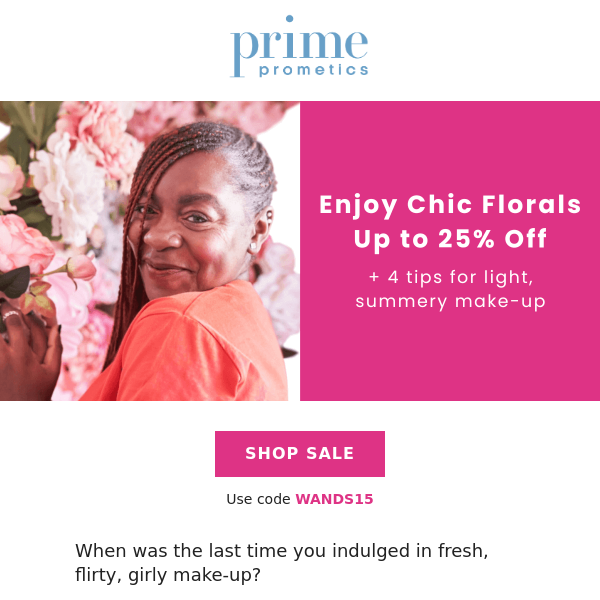 Enjoy Chic Florals Up to 25% Off