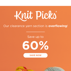 Save up to 60% off yarn before it's gone.