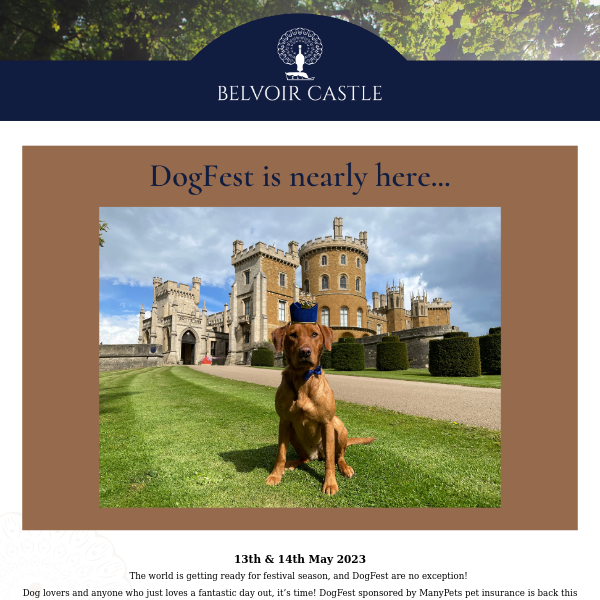 2 for 1 tickets to DogFest at Belvoir Castle this weekend!