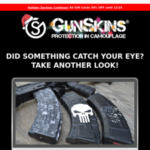 GunSkins are eye catching...Take another look!