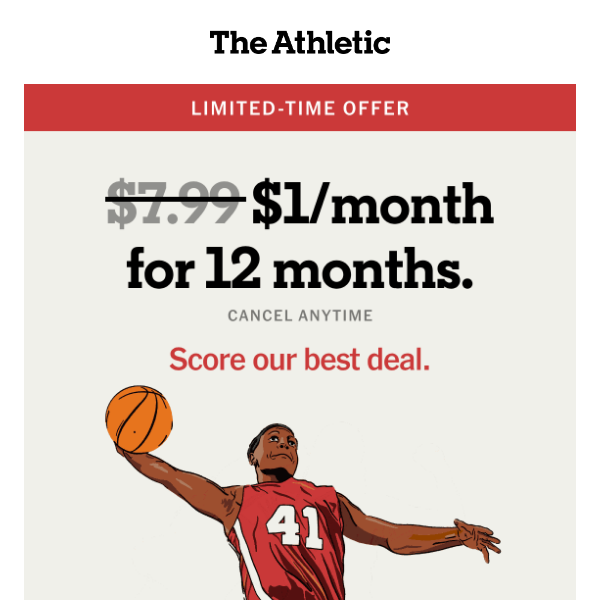 $1/month for 12 months of The Athletic