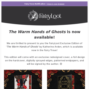 THE WARM HANDS OF GHOSTS Exclusive Edition is now available! ❤️