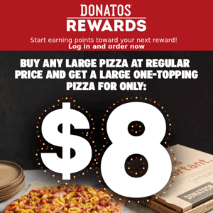 Buy any large ➡️ Get a large one-topping for $8 🍕