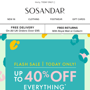 Flash Sale! Up To 40% Off EVERYTHING Now On