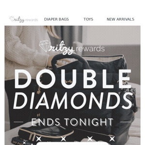 Don't Wait! 💎 Double Diamonds Ends TONIGHT!