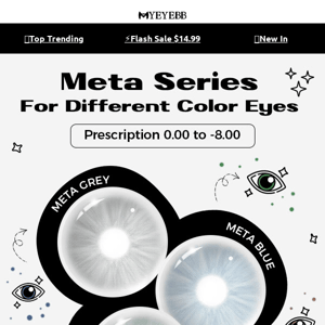 Meta Series for different color eyes.🔥