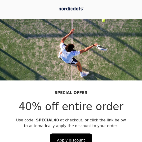 Special Offer: 40% OFF 🎾
