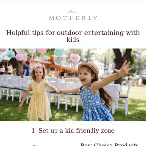 Helpful tips for outdoor entertaining with kids
