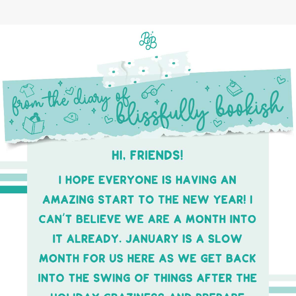 The Blissfully Bookish February 2023 Newsletter is here!