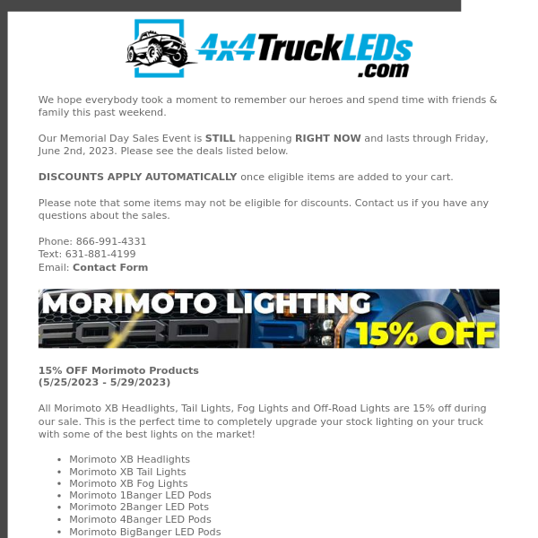 Memorial Day Sales are STILL HAPPENING here at 4x4TruckLEDs.com