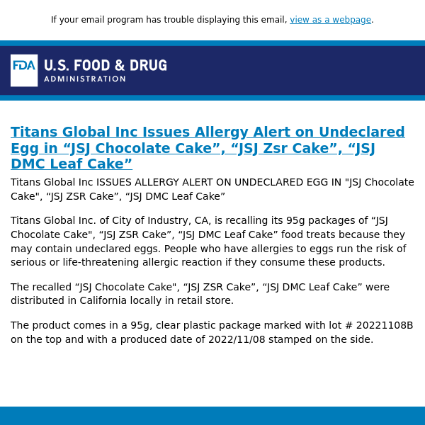 Titans Global Inc Issues Allergy Alert on Undeclared Egg in “JSJ Chocolate Cake”, “JSJ Zsr Cake”, “JSJ DMC Leaf Cake”