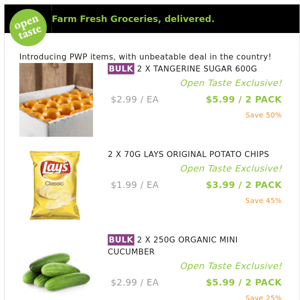 2 X TANGERINE SUGAR 600G ($5.99 / 2 PACK), 2 X 70G LAYS ORIGINAL POTATO CHIPS and many more!