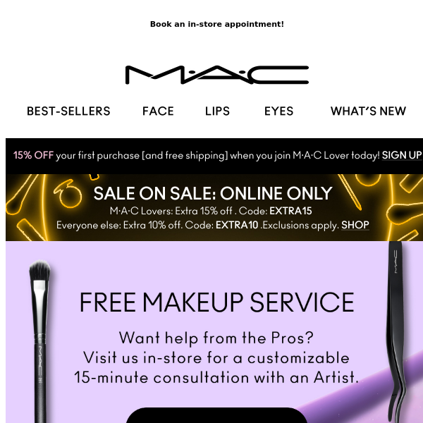 Want a free makeup service? - MAC Cosmetics