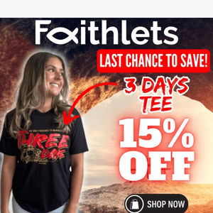 Don’t miss out on the 3 DAY tee…