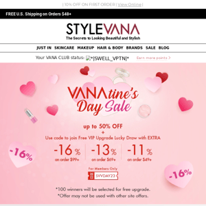 Even MORE on sale? Shop the VANAtine's Day Sale now!