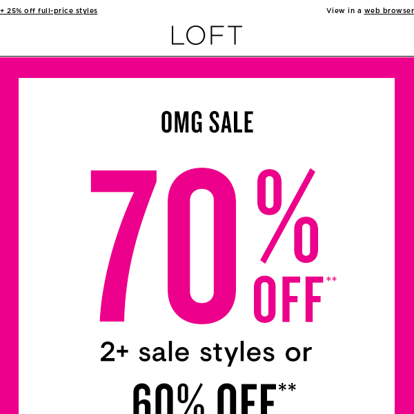 Time’s running out to shop 70% OFF 2+ sale styles