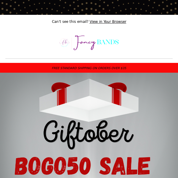 🎁 GIFTOBER BOGO50 Sale This Weekend!