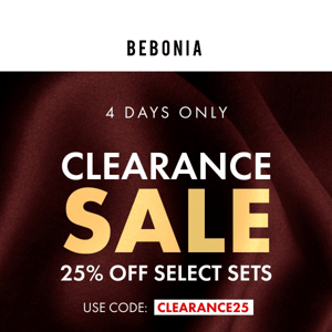 CLEARANCE SALE: 25% Off Select Sets