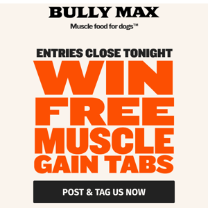Last chance — Win FREE Muscle Gain Tabs 🤩