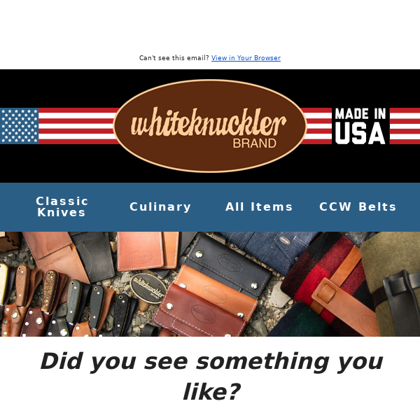 Hey Whiteknuckler Brand USA! See Something You Like?