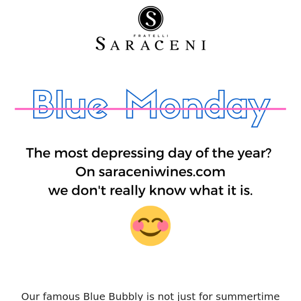 🔵🔵 Blue Monday? Make it a happy Blumond™ Day 😃