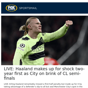 LIVE: Haaland makes up for shock two-year first as City on brink of CL semi-finals