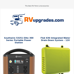 RV Water Filter System, Portable Power Station, And More!