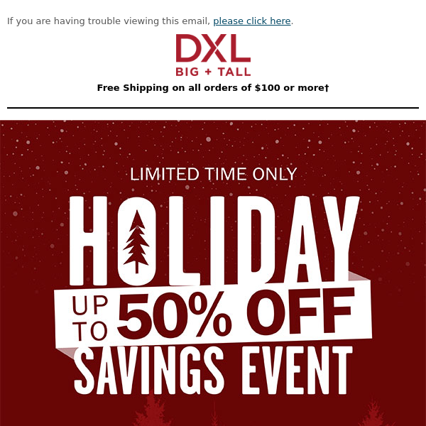 Save Up To 50% During Our Holiday Savings Event!
