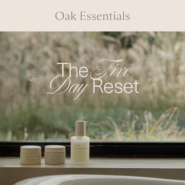 Coming soon: The Five Day Reset