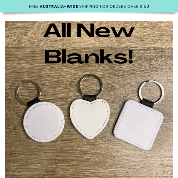 All New Blanks - Now in Stock