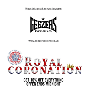 Coronation Discount! Offer ends midnight