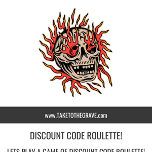 DISCOUNT CODE..