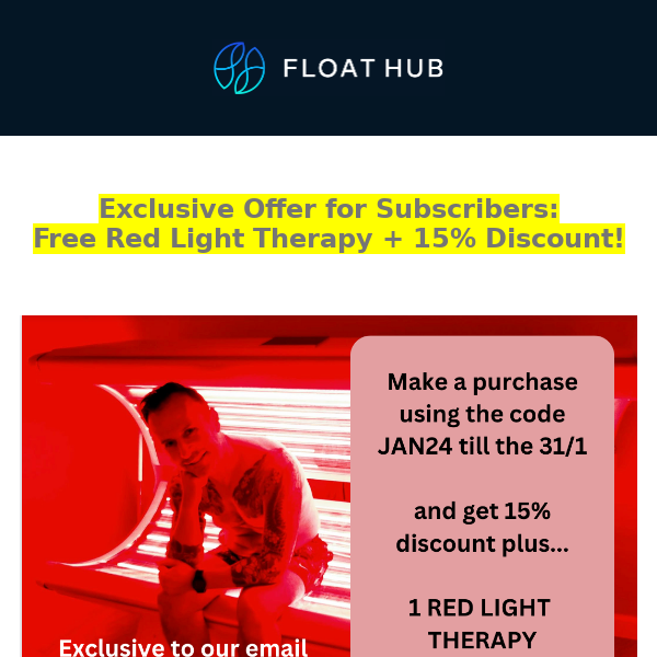 Exclusive Offer for Subscribers: Free Red Light Therapy + 15% Discount!