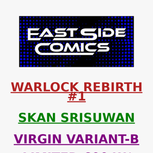 🔥 SELLING OUT FAST! 🔥 EVE WARLOCK FIRST APPEARS IN SKAN'S WARLOCK REBIRTH #1🔥 VIRGIN LIMITED TO 600 COPIES W/ COA 🔥AVAILABLE NOW!