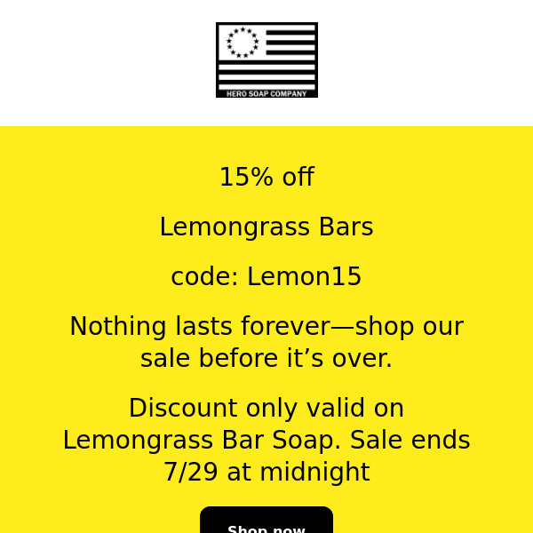 Lemongrass Sale! 15% off Lemongrass Bar Soap. Code: LEMON15
