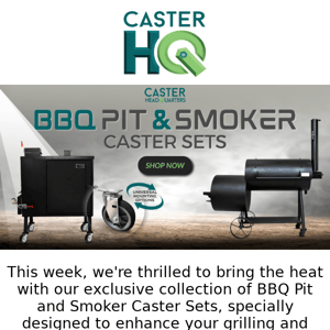 Upgrade your BBQ: Shop Quality Casters Sets for Smokers & Pits