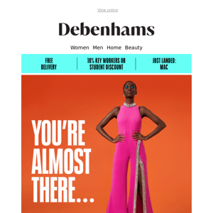 Did you forget about me Debenhams?