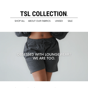 OBSESSED WITH LOUNGEWEAR? WE ARE TOO!