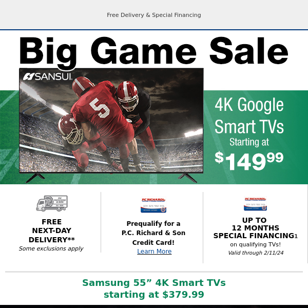 Big games, big screens, low prices!