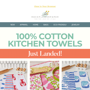 Our New 100% Cotton Tea Towels Have Arrived!