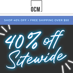 Shop 40% off sitewide! 😳