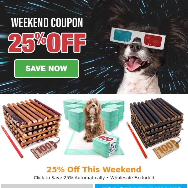 Weekend Deals > 25% Off