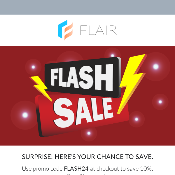 SURPRISE Flash Sale!