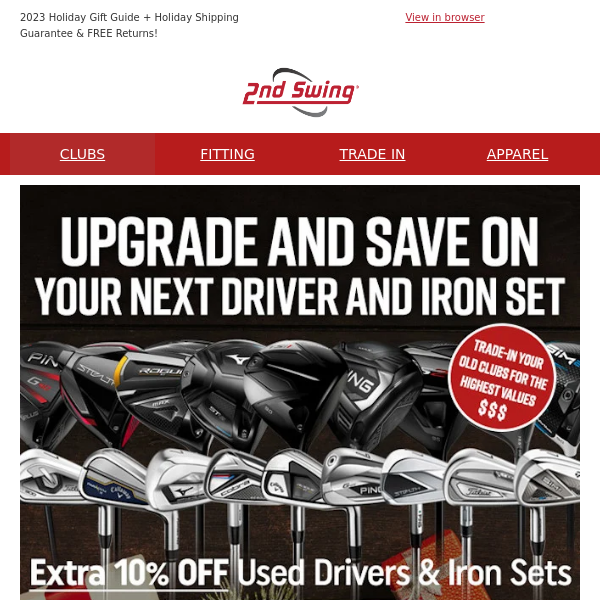 Trade, Upgrade, Save ⛳ Extra 10% OFF Used Drivers & Iron Sets + Highest Trade Value for Your Old Clubs!