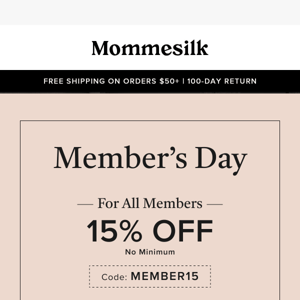 Member's Day Sale-15% Off No Minimum